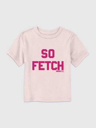 Toddler Mean Girls So Fetch Graphic Tee